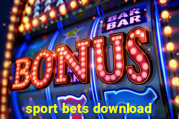 sport bets download