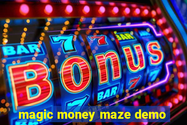 magic money maze demo