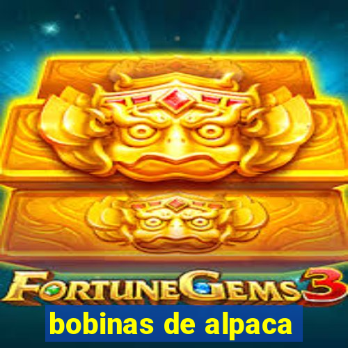 bobinas de alpaca