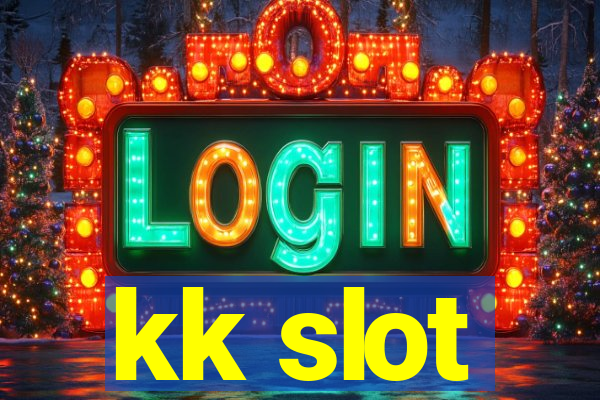 kk slot