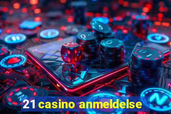 21 casino anmeldelse