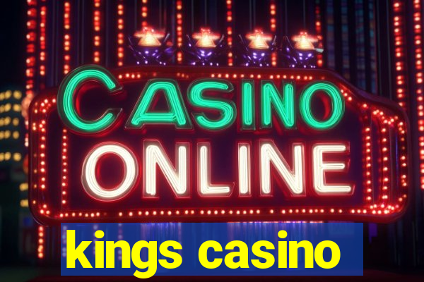 kings casino