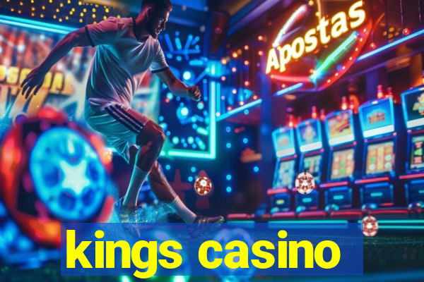 kings casino