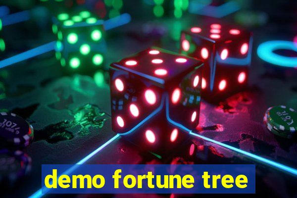 demo fortune tree