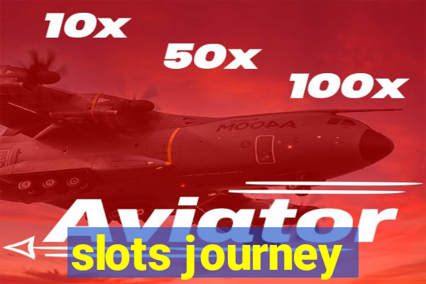 slots journey