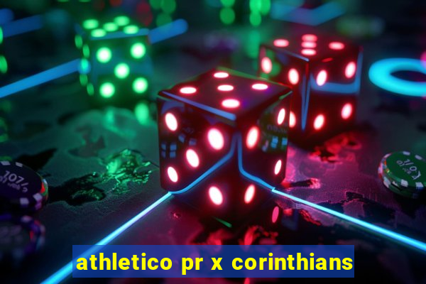 athletico pr x corinthians