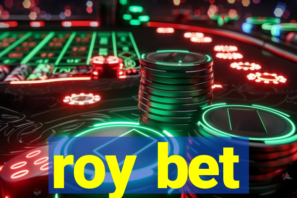 roy bet