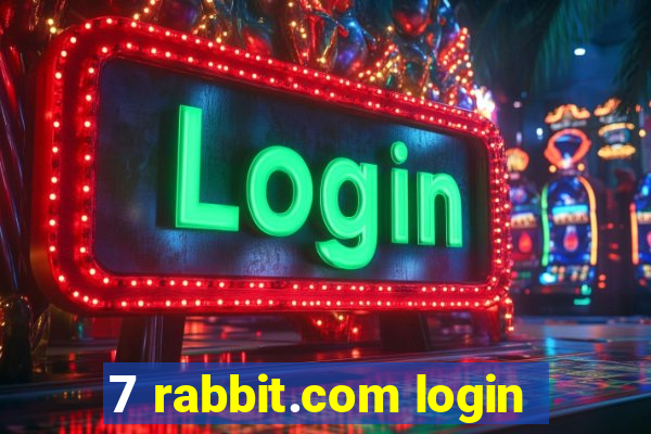 7 rabbit.com login