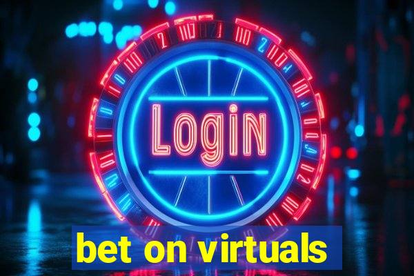 bet on virtuals