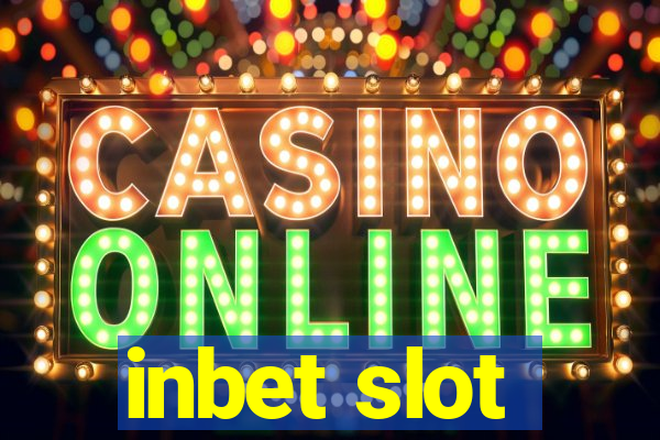 inbet slot