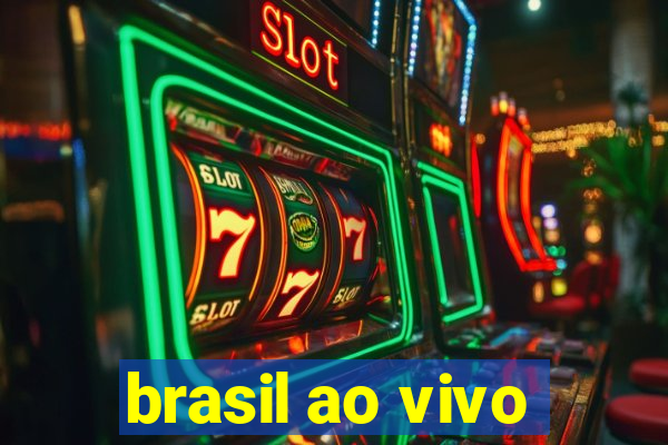 brasil ao vivo