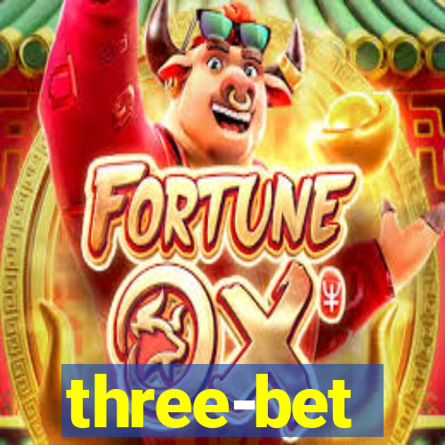 three-bet