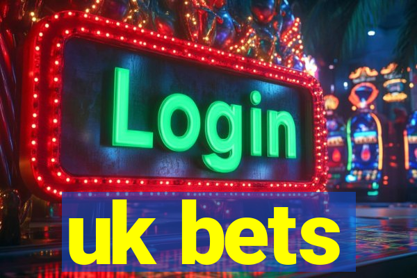 uk bets