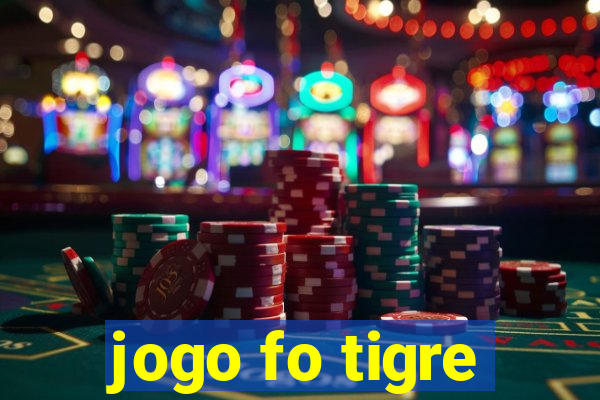 jogo fo tigre