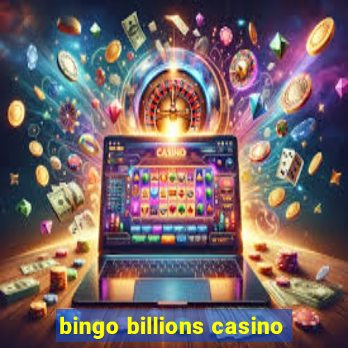 bingo billions casino