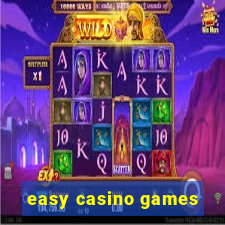 easy casino games