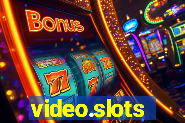 video.slots