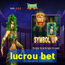 lucrou bet