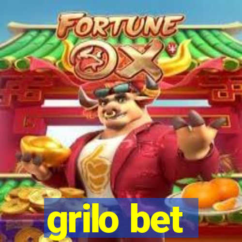 grilo bet