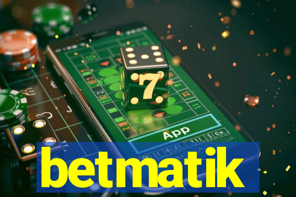 betmatik