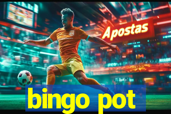 bingo pot