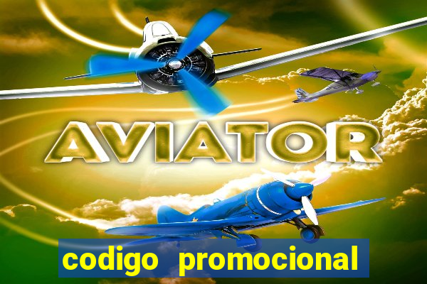 codigo promocional casa de apostas