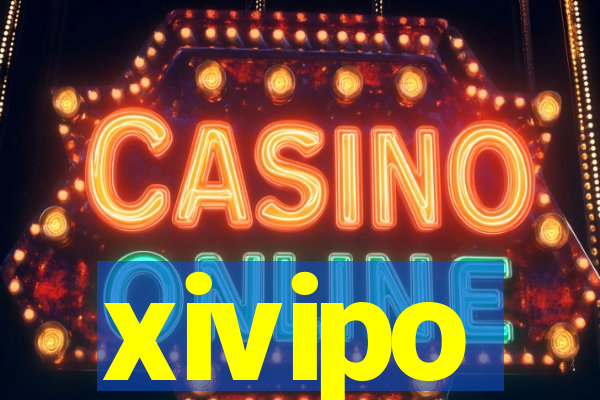 xivipo