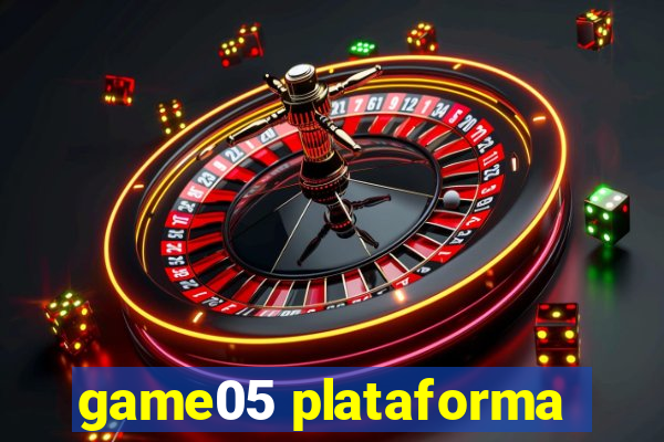 game05 plataforma