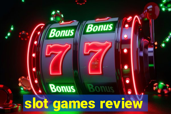 slot games review