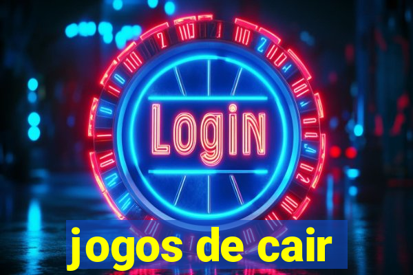 jogos de cair