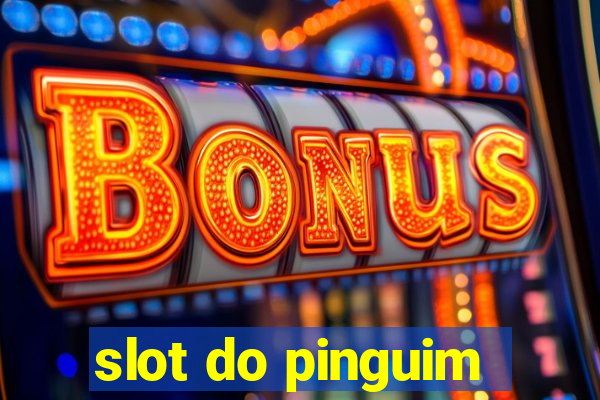 slot do pinguim