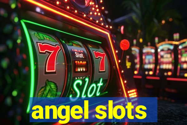 angel slots