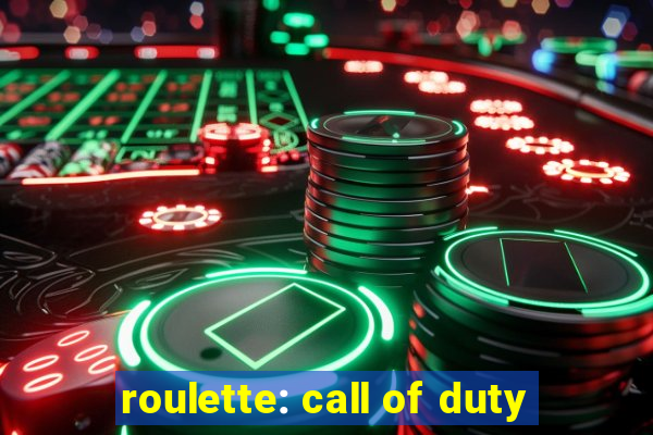 roulette: call of duty