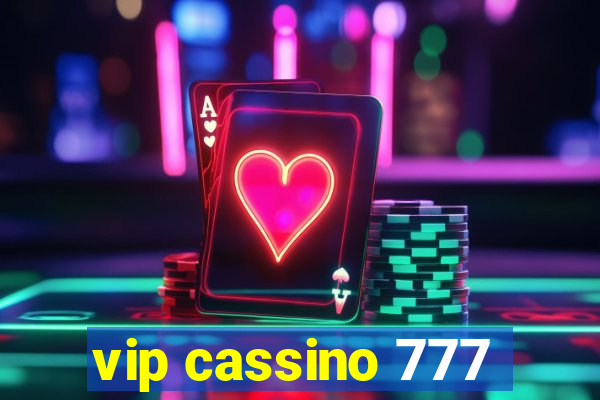 vip cassino 777