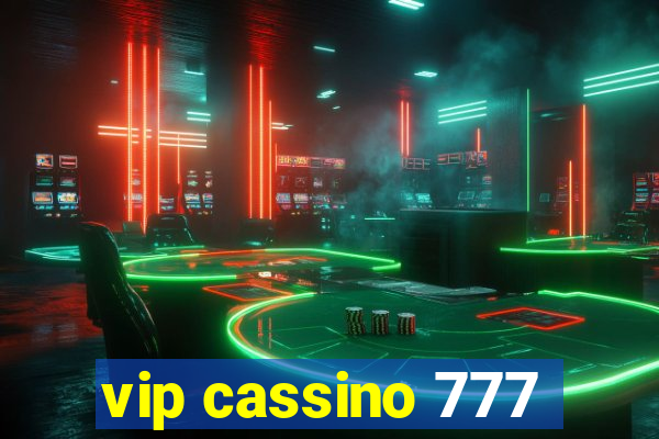 vip cassino 777