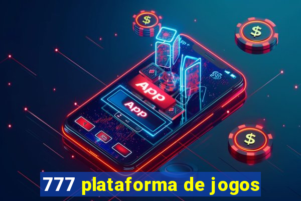 777 plataforma de jogos