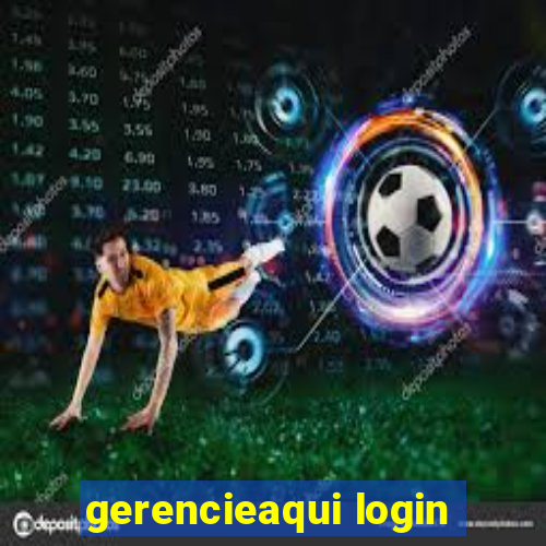 gerencieaqui login