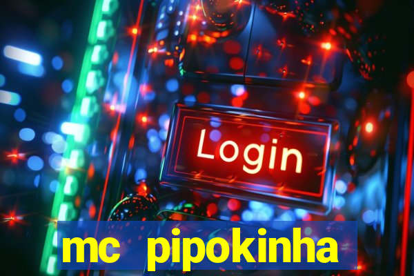 mc pipokinha privacy video