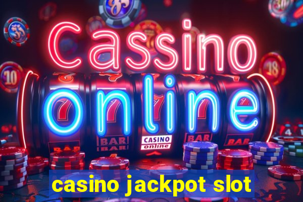 casino jackpot slot