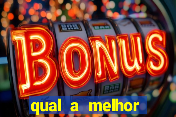 qual a melhor plataforma do fortune tiger