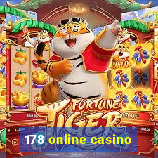 178 online casino