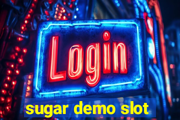 sugar demo slot