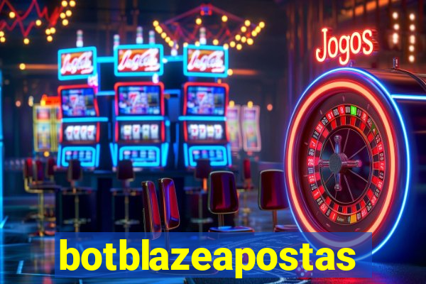 botblazeapostas