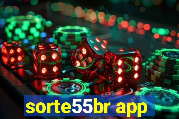 sorte55br app