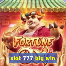 slot 777 big win