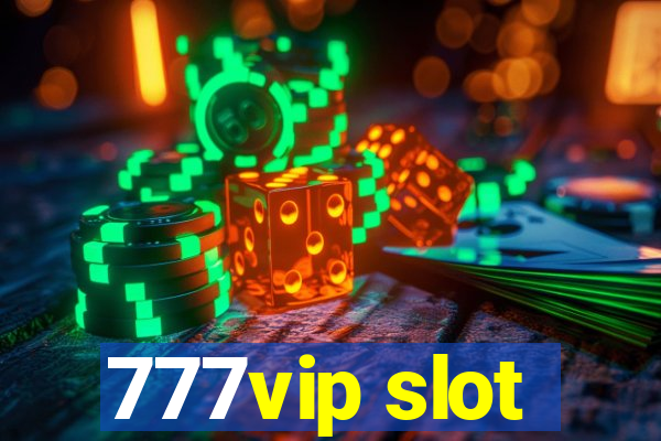 777vip slot