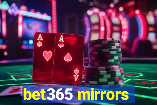 bet365 mirrors