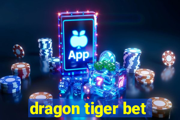 dragon tiger bet