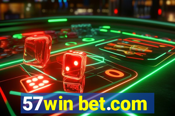 57win bet.com