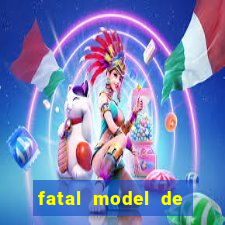 fatal model de porto alegre